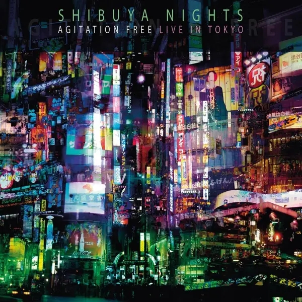 Album artwork for Shibuya Nights by Agitation Free
