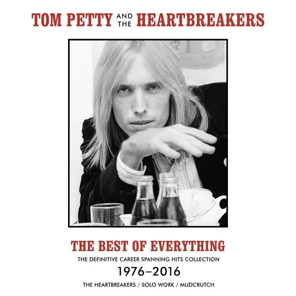 Album artwork for THE BEST OF EVERYTHING 1976-2016 by Tom And The Heartbreakers Petty