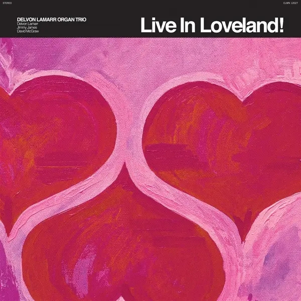 Album artwork for Live in Loveland by Delvon Lamarr Organ Trio