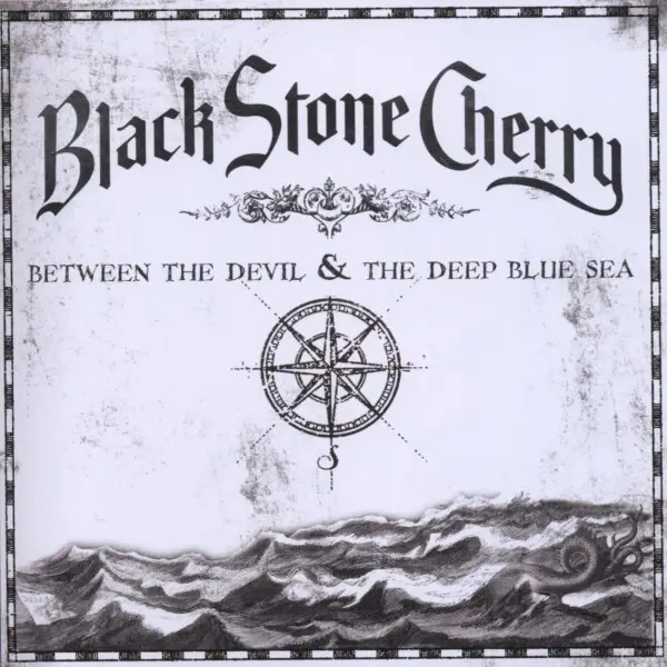 Album artwork for Between The Devil & The Deep Blue Sea by Black Stone Cherry