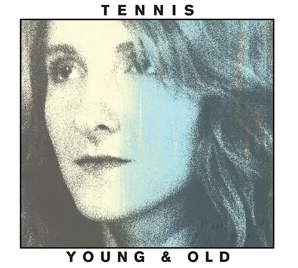 Album artwork for Young And Old by Tennis