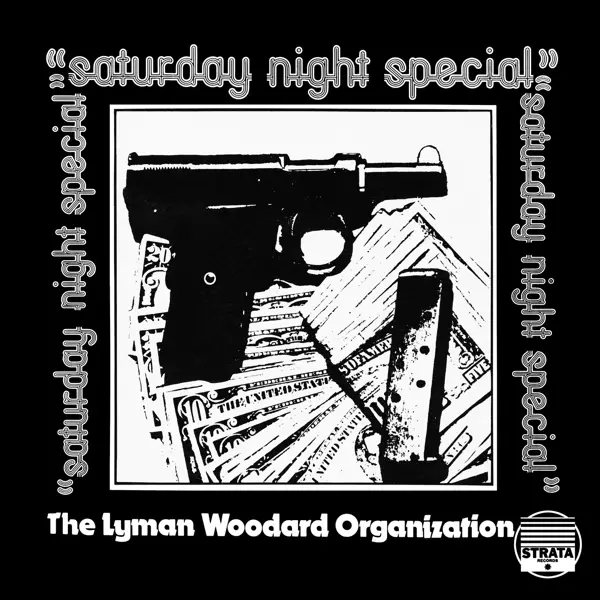 Album artwork for Saturday Night Special by Lyman Woodard Organization