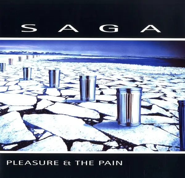 Album artwork for Pleasure And The Pain by Saga