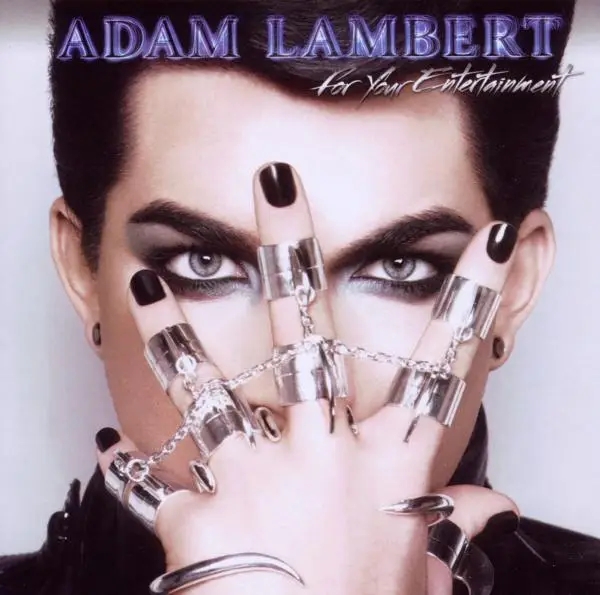 Album artwork for For Your Entertainment by Adam Lambert