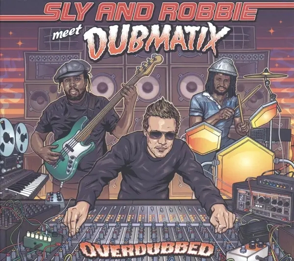 Album artwork for Overdubbed by Sly And Robbie Meet Dubmatix