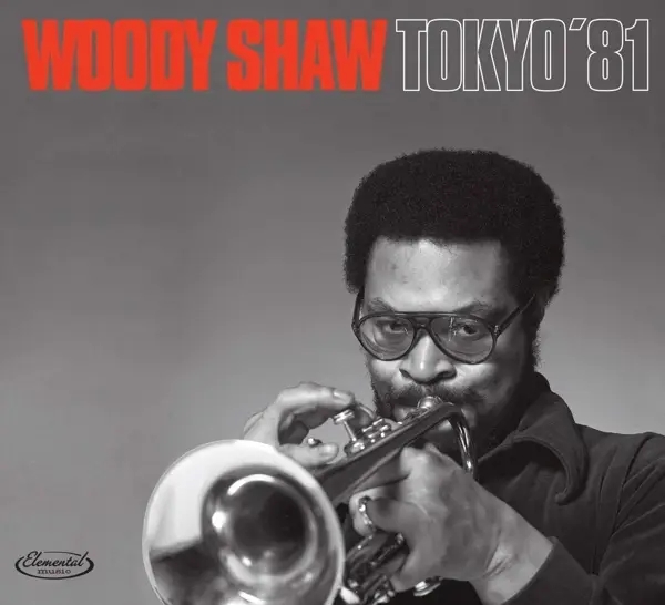 Album artwork for Tokyo '81 by Woody Shaw