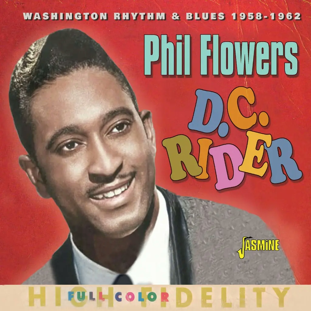 Album artwork for D.C. Rider - Washington Rhythm & Blues 1958-1962 by Phil Flowers