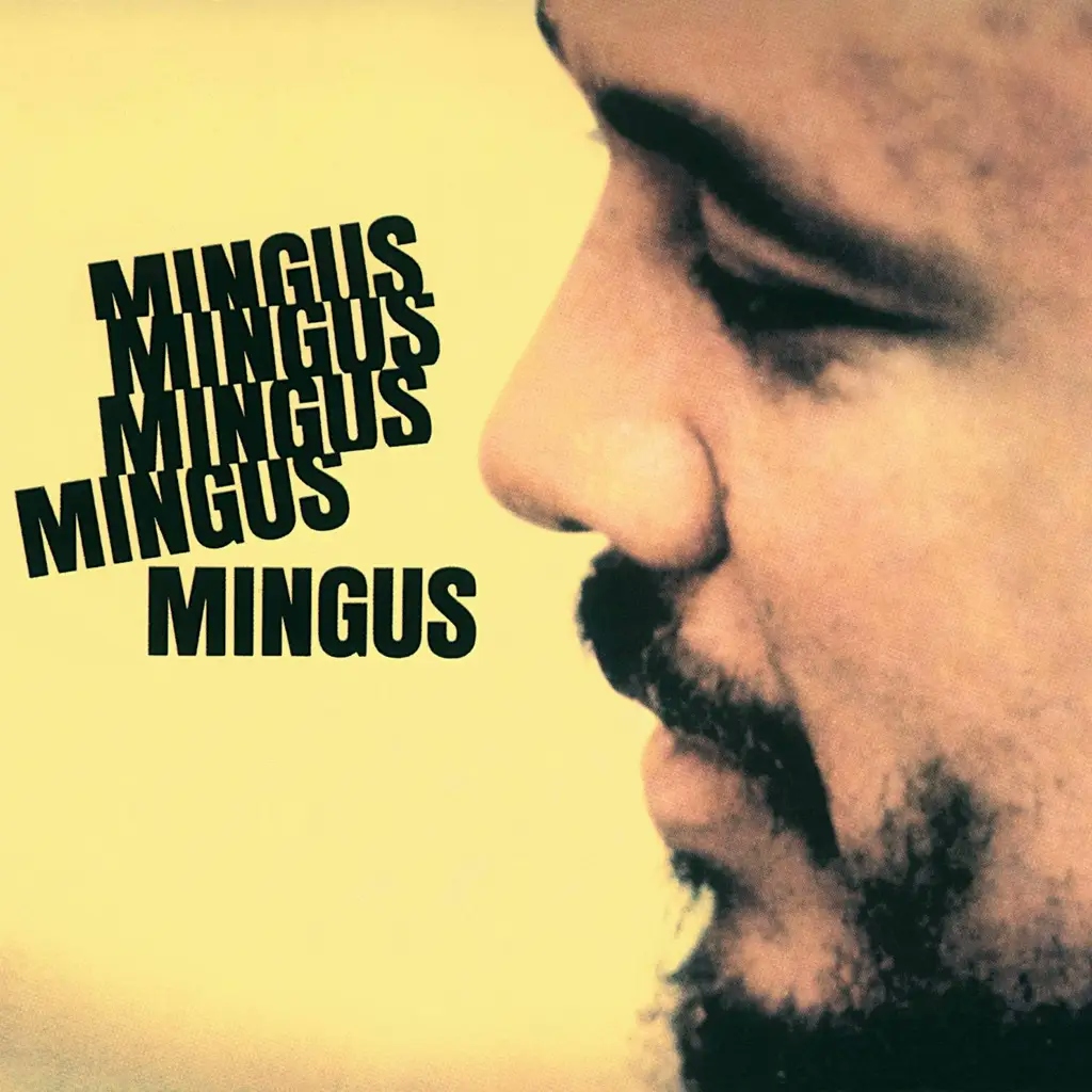 Album artwork for Mingus Mingus Mingus by Charles Mingus