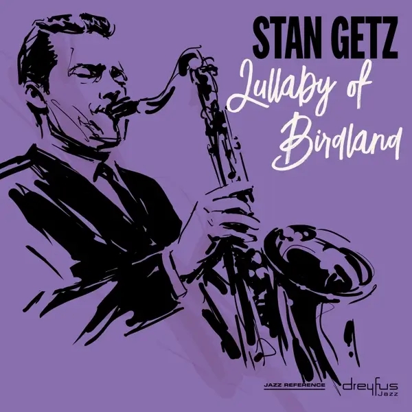 Album artwork for Lullaby of Birdland by Stan Getz