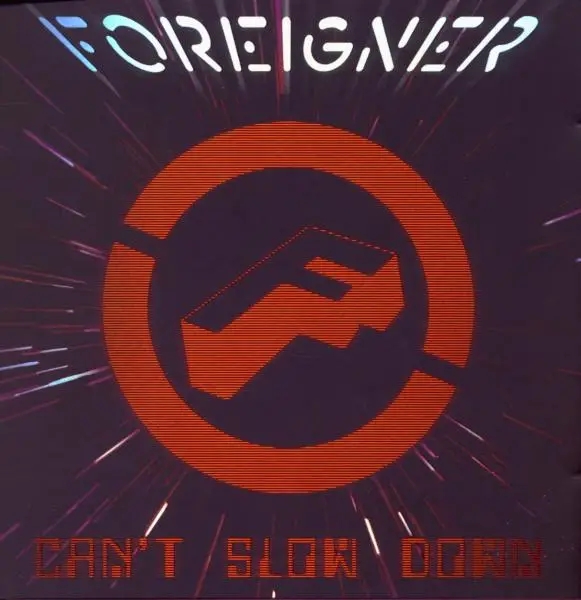 Album artwork for Can't Slow Down by Foreigner