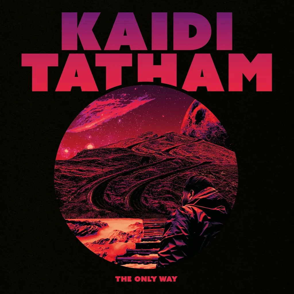 Album artwork for The Only Way by Kaidi Tatham