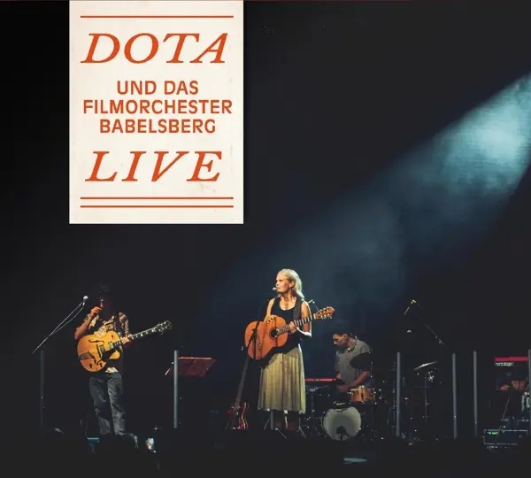 Album artwork for Dota Und Das Filmorchester Babelsberg Live by Dota