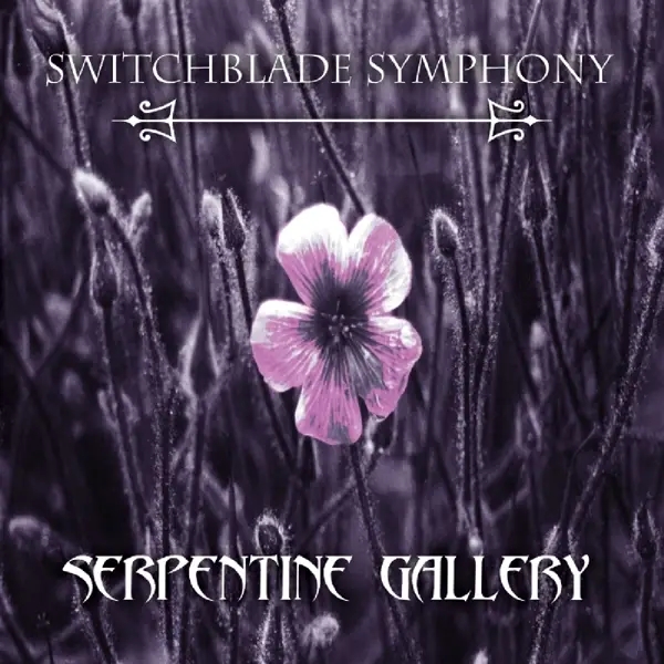 Album artwork for Serpentine Gallery by Switchblade Symphony