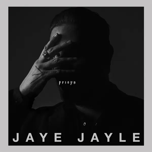 Album artwork for Prisyn by Jaye Jayle