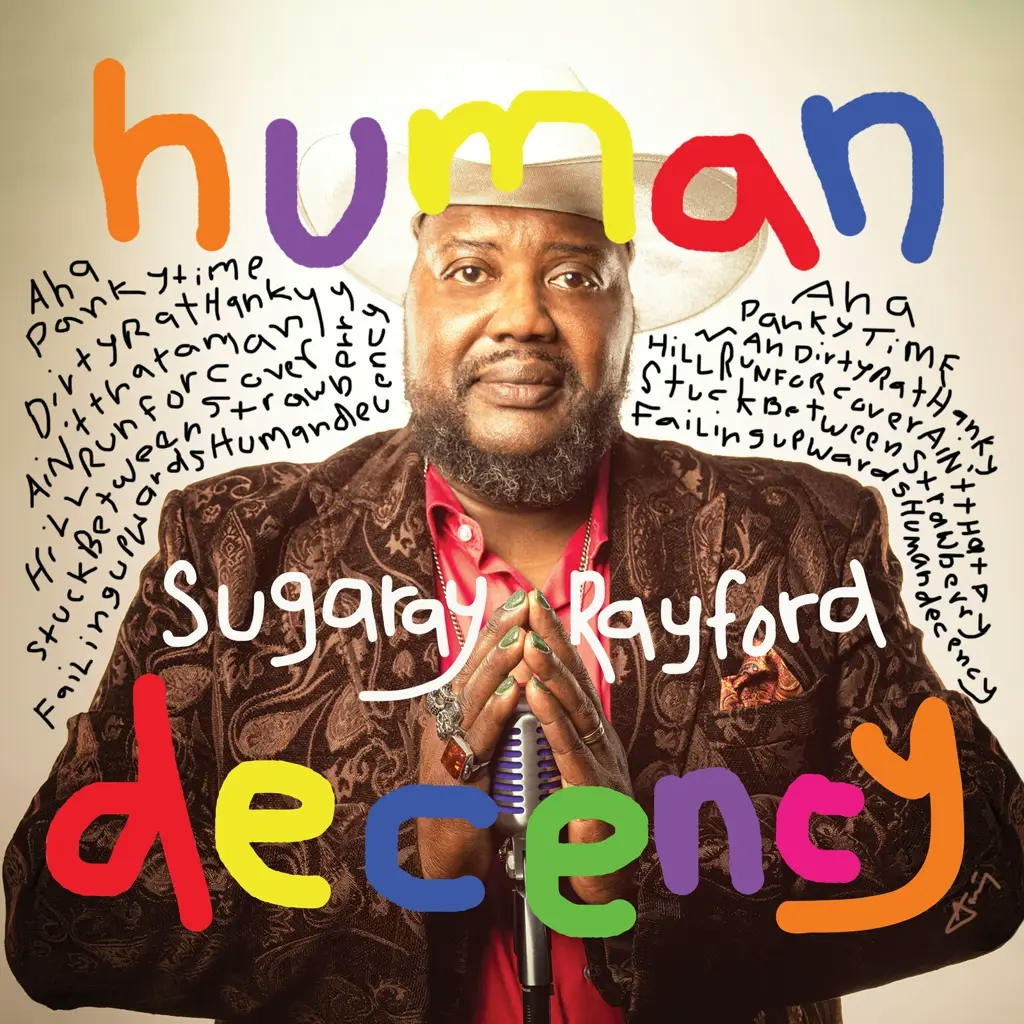 Album artwork for Human Decency by Sugaray Rayford  