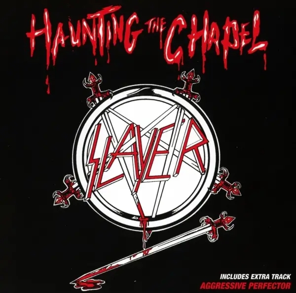 Album artwork for Haunting the Chapel by Slayer