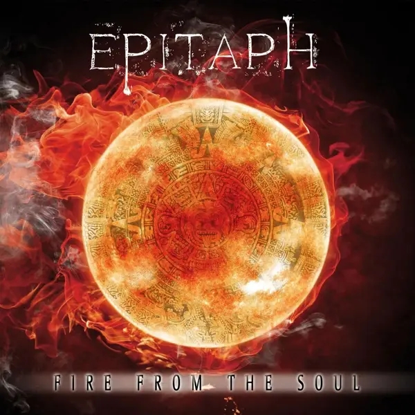 Album artwork for Fire From The Soul by Epitaph