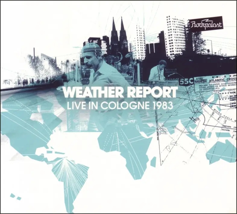 Album artwork for Live In Cologne 1983 by Weather Report