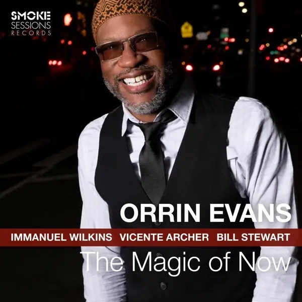 Album artwork for Magic Of Now by Orrin Evans