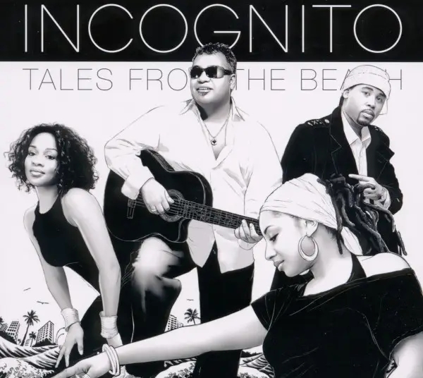 Album artwork for Tales From The Beach/Transatlantic R.P.M by Incognito