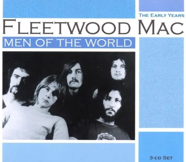 Album artwork for Men of the World: The Early Years by Fleetwood Mac