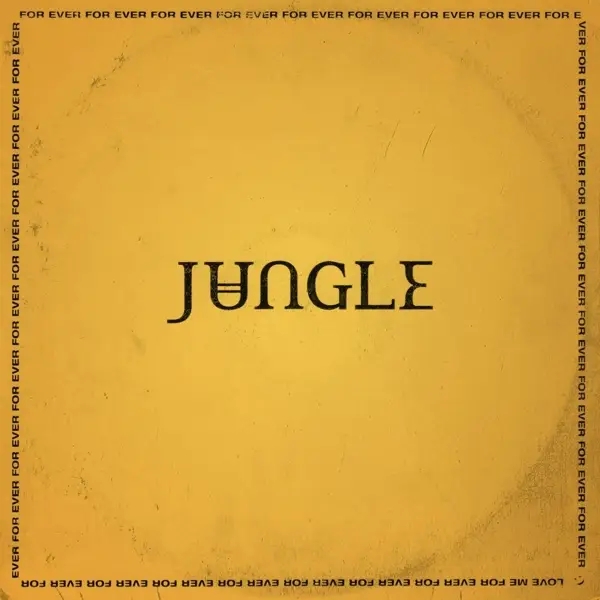 Album artwork for For Ever by Jungle