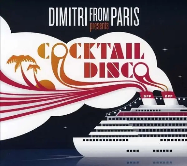 Album artwork for Cocktail Disco by Dimitri From Paris