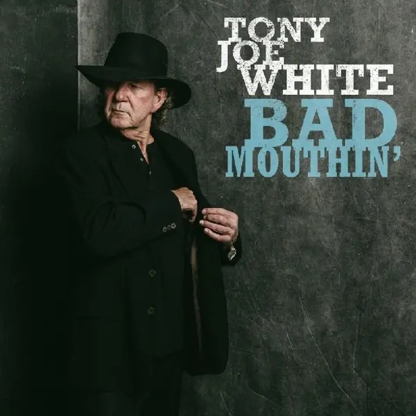 Album artwork for Bad Mouthin' by Tony Joe White