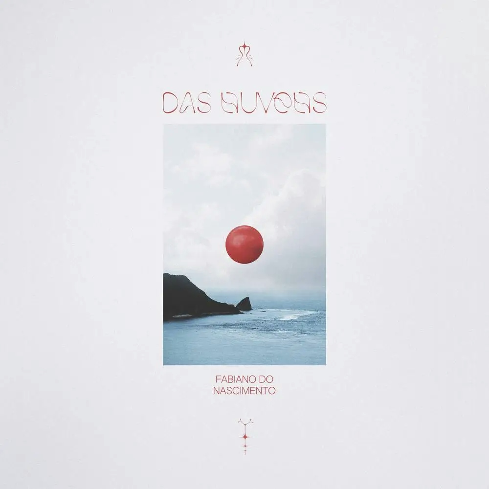 Album artwork for Das Nuvens by Fabiano Do Nascimento