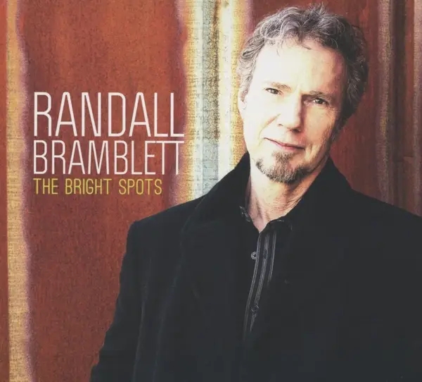 Album artwork for Bright Spots by Randall Bramblett
