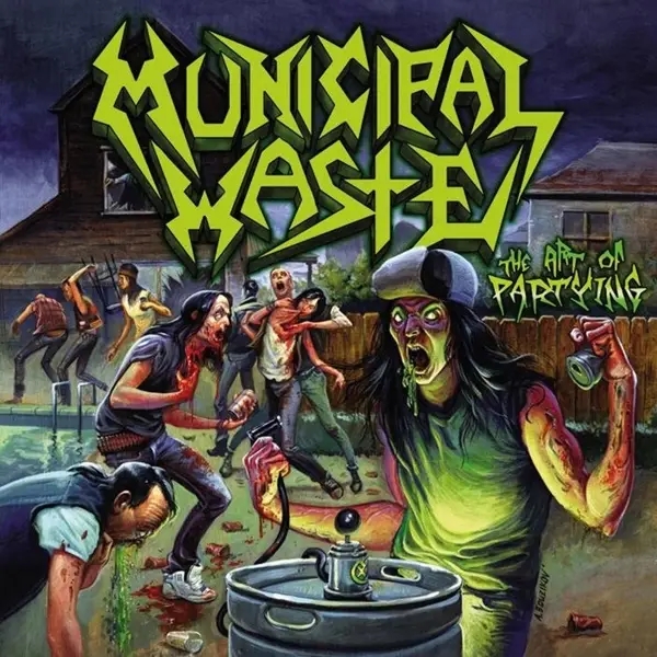 Album artwork for The Art of Partying by Municipal Waste