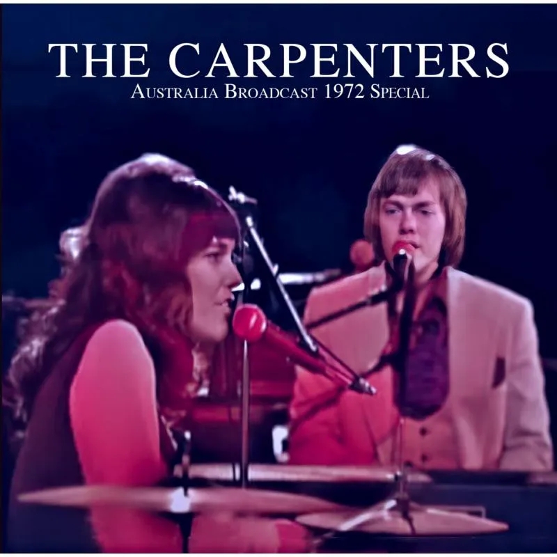 Album artwork for Australia Broadcast 1972 Special by The Carpenters