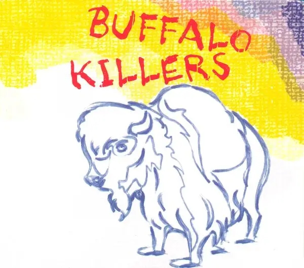 Album artwork for Buffalo Killers by Buffalo Killers
