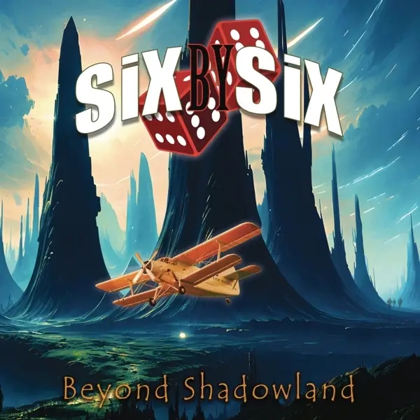 Album artwork for Beyond Shadowland by SiX BY SiX