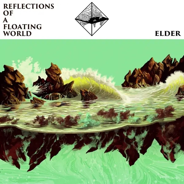 Album artwork for Reflections Of A Floating World by Elder