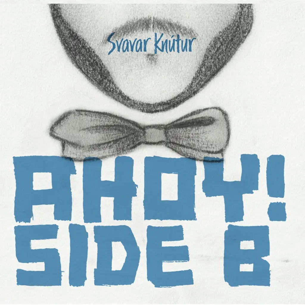Album artwork for Ahoy! Side B by Svavar Knutur