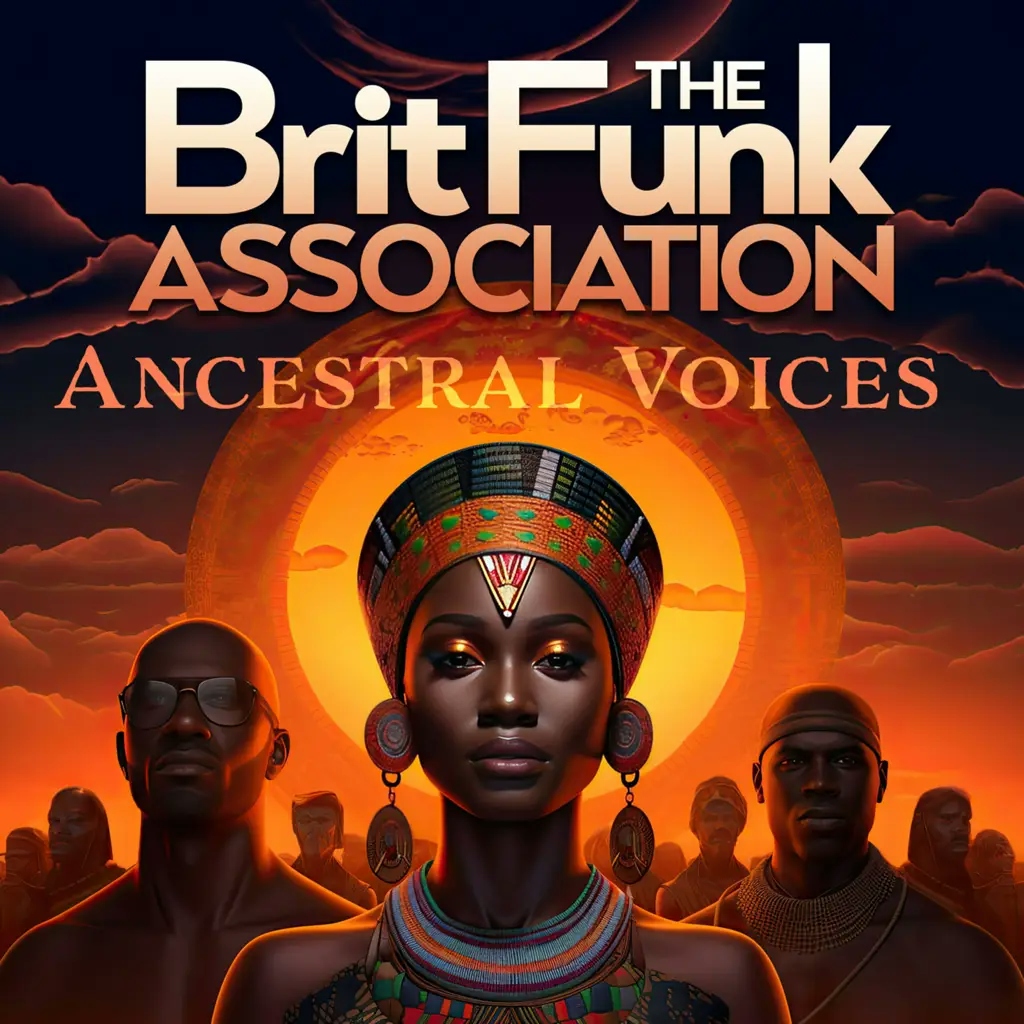 Album artwork for Ancestral Voices by The Brit Funk Association