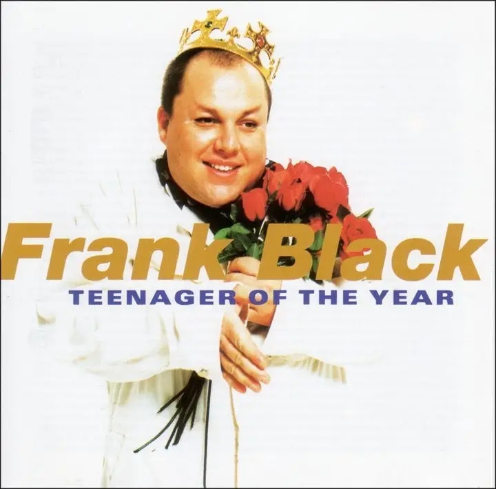 Album artwork for Teenager Of The Year by Frank Black