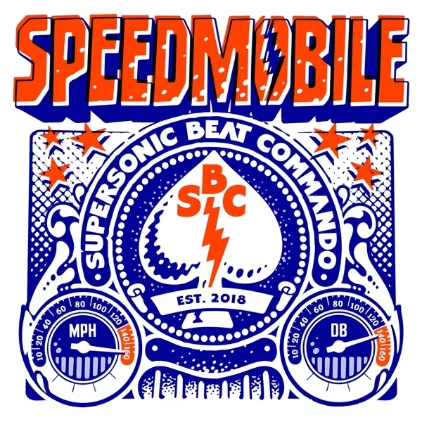 Album artwork for Supersonic Beat Commando by Speedmobile