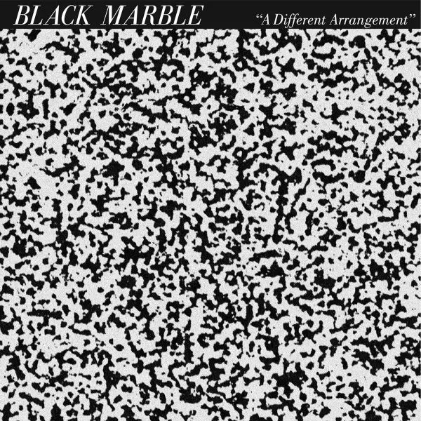 Album artwork for A Different Arrangement by Black Marble