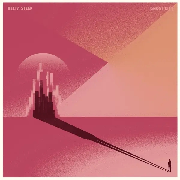 Album artwork for Ghost City by Delta Sleep