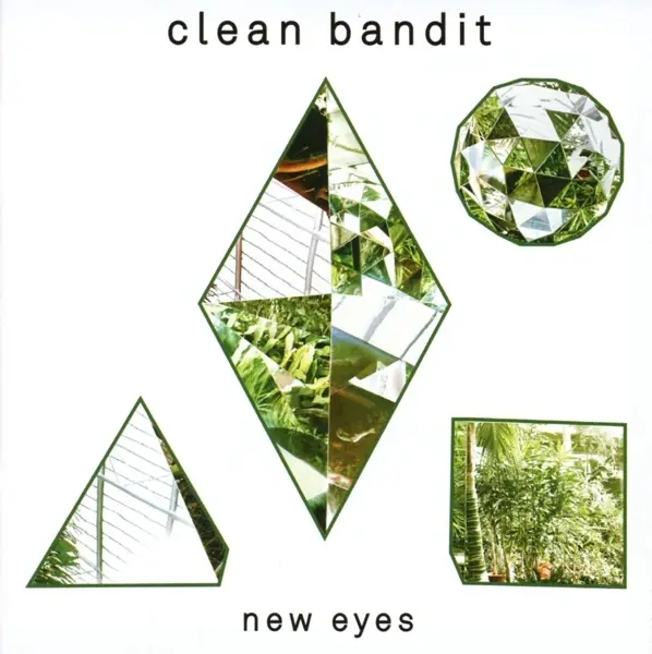 Album artwork for New Eyes by Clean Bandit