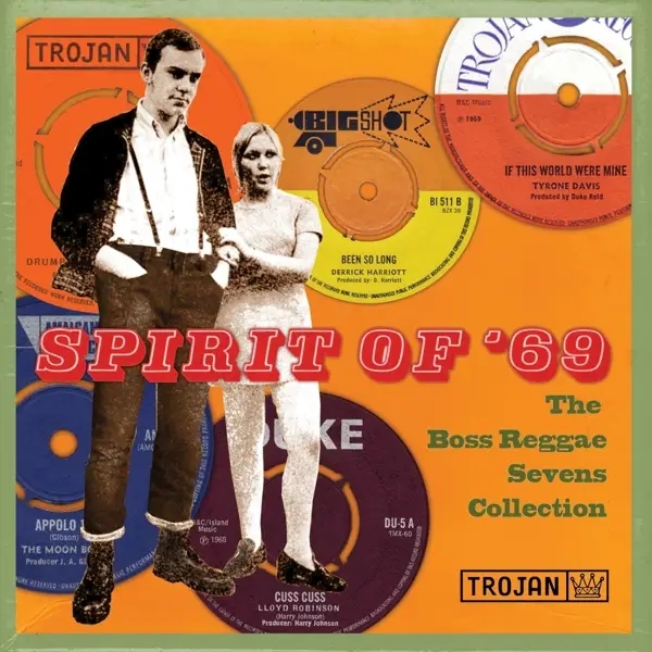 Album artwork for Spirit of '69 :The Boss Reggae Sevens Collection by Various