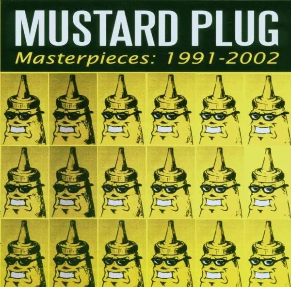 Album artwork for Masterpieces 1991-2002 by Mustard Plug