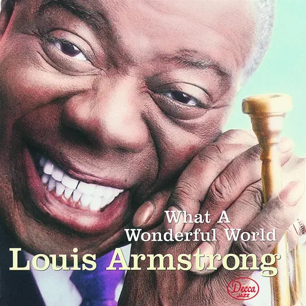 Album artwork for What A Wonderful World by Louis Armstrong