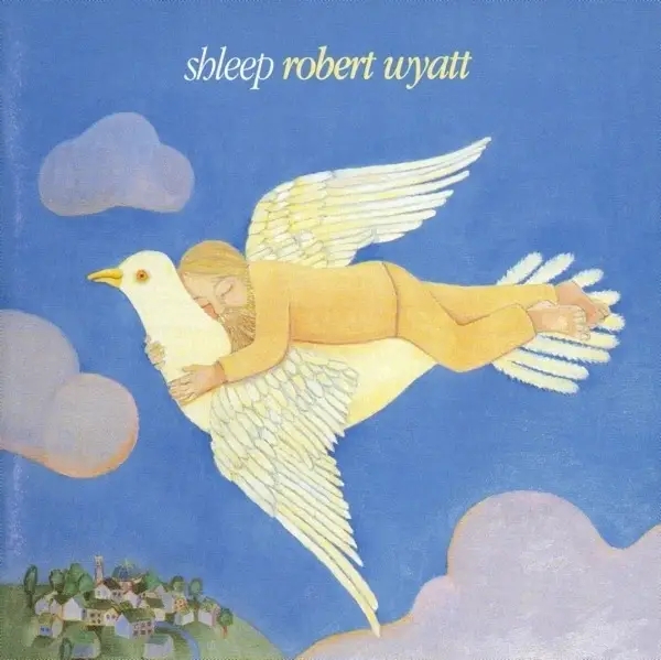 Album artwork for Shleep by Robert Wyatt