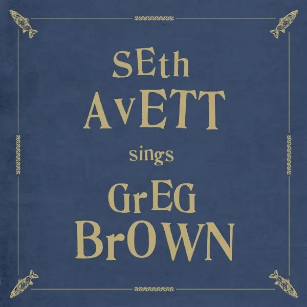 Album artwork for Sings Greg Brown by Seth Avett