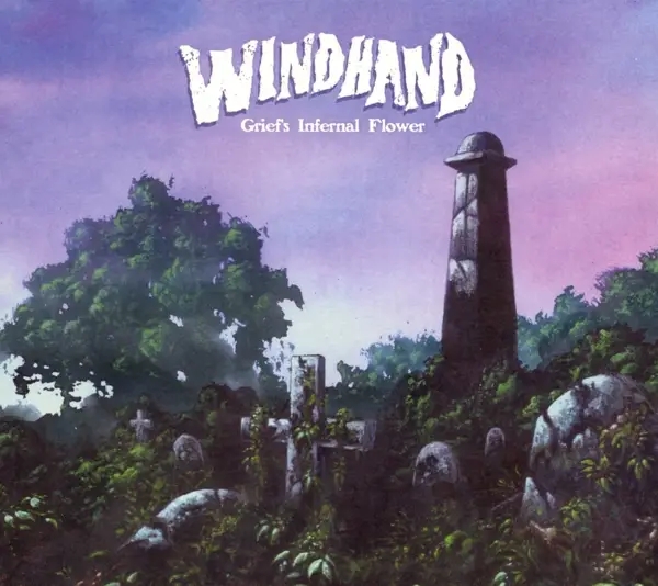 Album artwork for Grief's Infernal Flower by Windhand