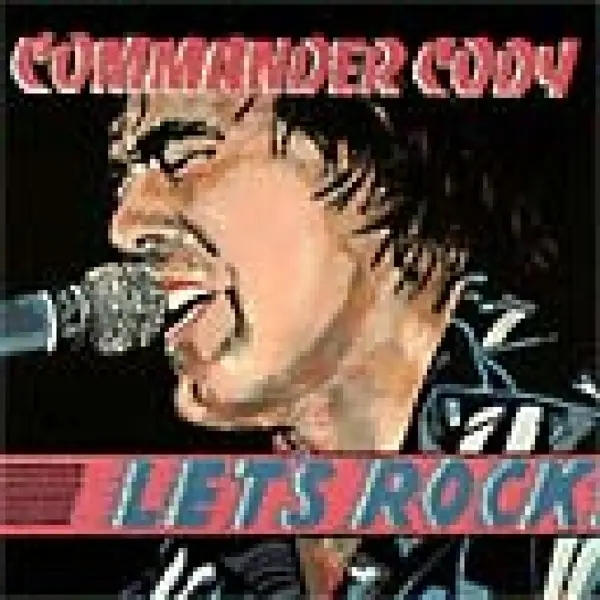 Album artwork for Let's Rock by Commander Cody