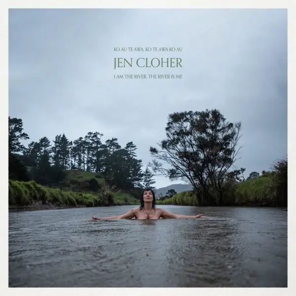 Album artwork for I Am The River,The River Is Me by Jen Cloher